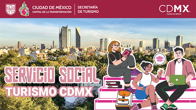 Servicio social y/o prácticas profesionales en la SECTURCDMX